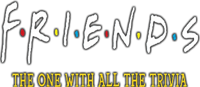 Friends The One With All The Trivia title screen for Playstation 2